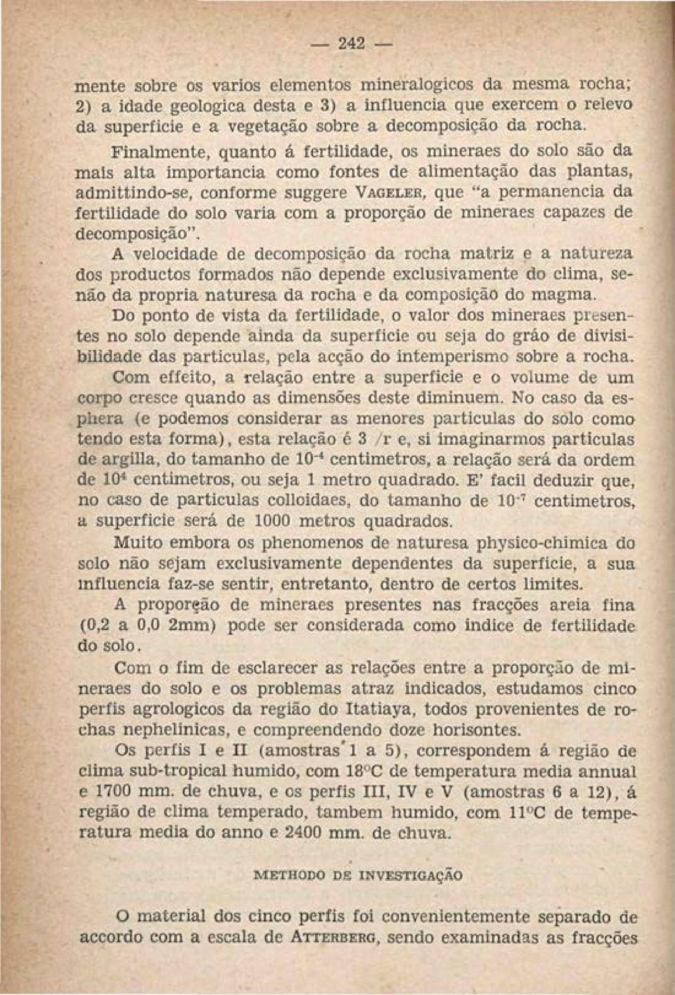 do solo varia com a proporção de mineraes capazes de decomposição".