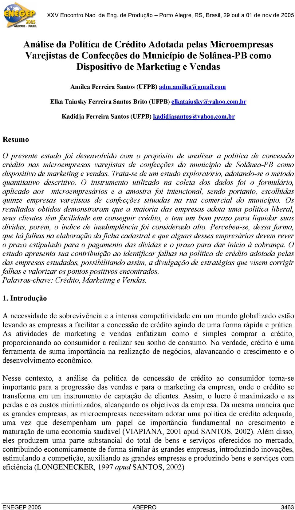 a política de concessão crédito nas microempresas varejistas de confecções do município de Solânea-PB como dispositivo de marketing e vendas.