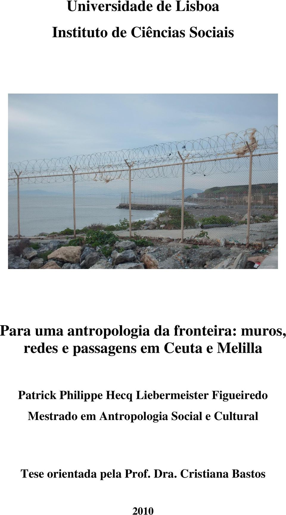 Melilla Patrick Philippe Hecq Liebermeister Figueiredo Mestrado em