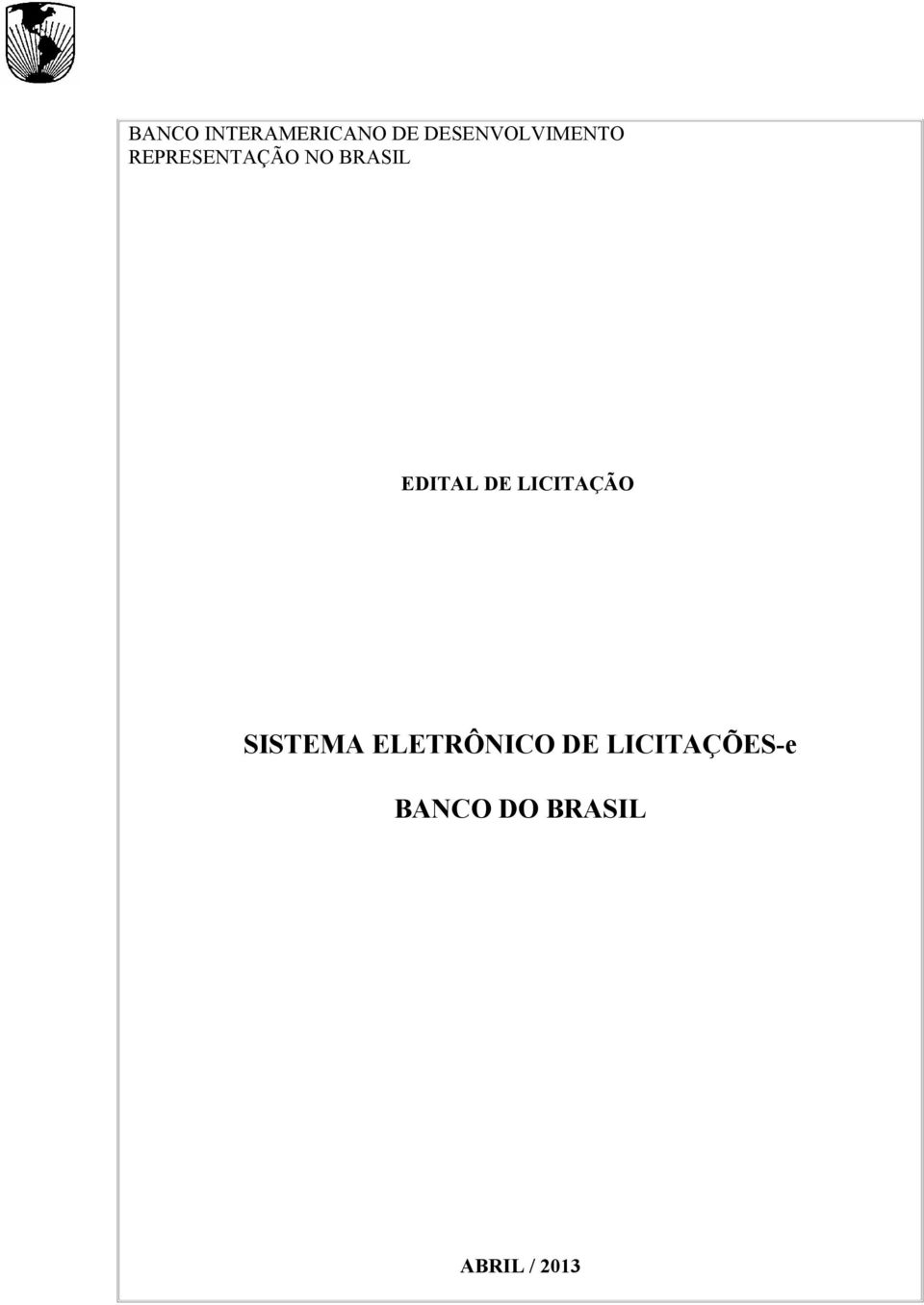 BRASIL EDITAL DE LICITAÇÃO SISTEMA