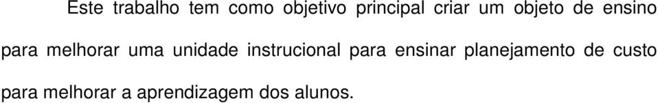 unidade instrucional para ensinar