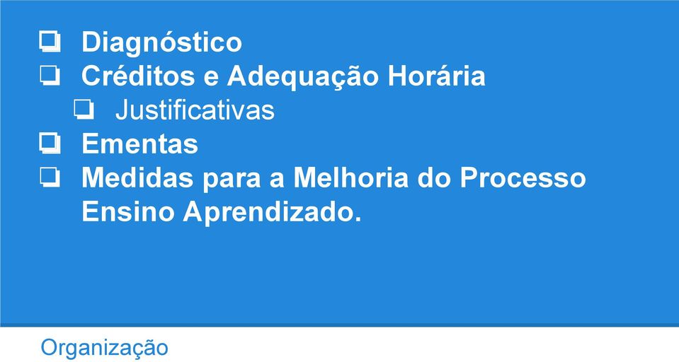 Medidas para a Melhoria do