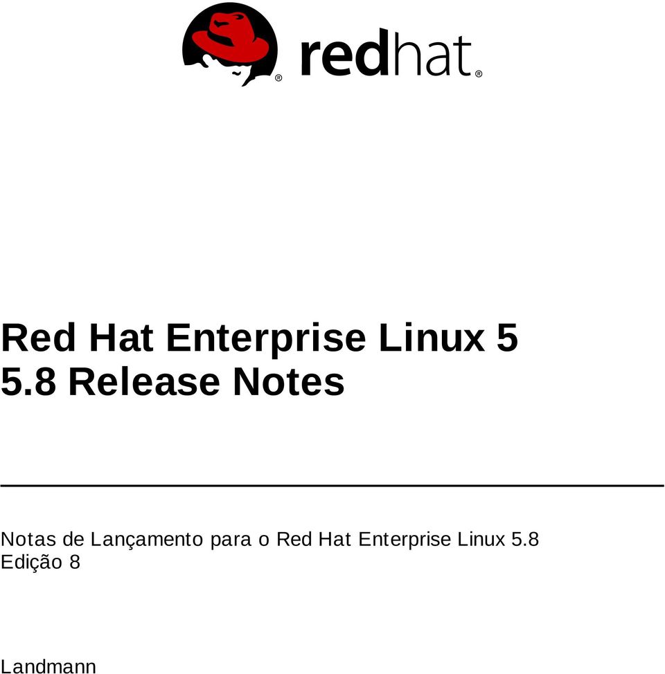 Lançamento para o Red Hat