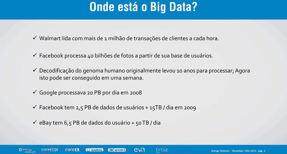 Decodificação do genoma humano originalmente levou 10 anos para processar; Agora isto pode ser conseguido em