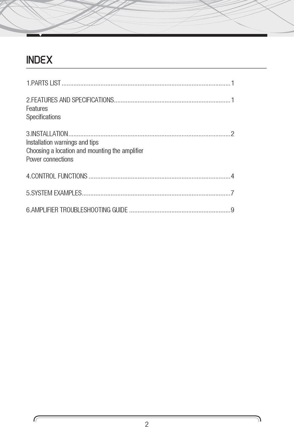 ..2 Installation warnings and tips Choosing a location and mounting