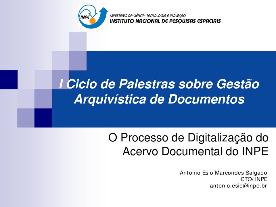 Digitalização do Acervo Documental do INPE