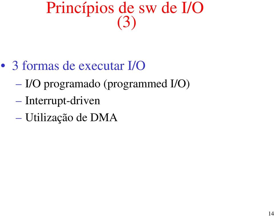 programado (programmed I/O)