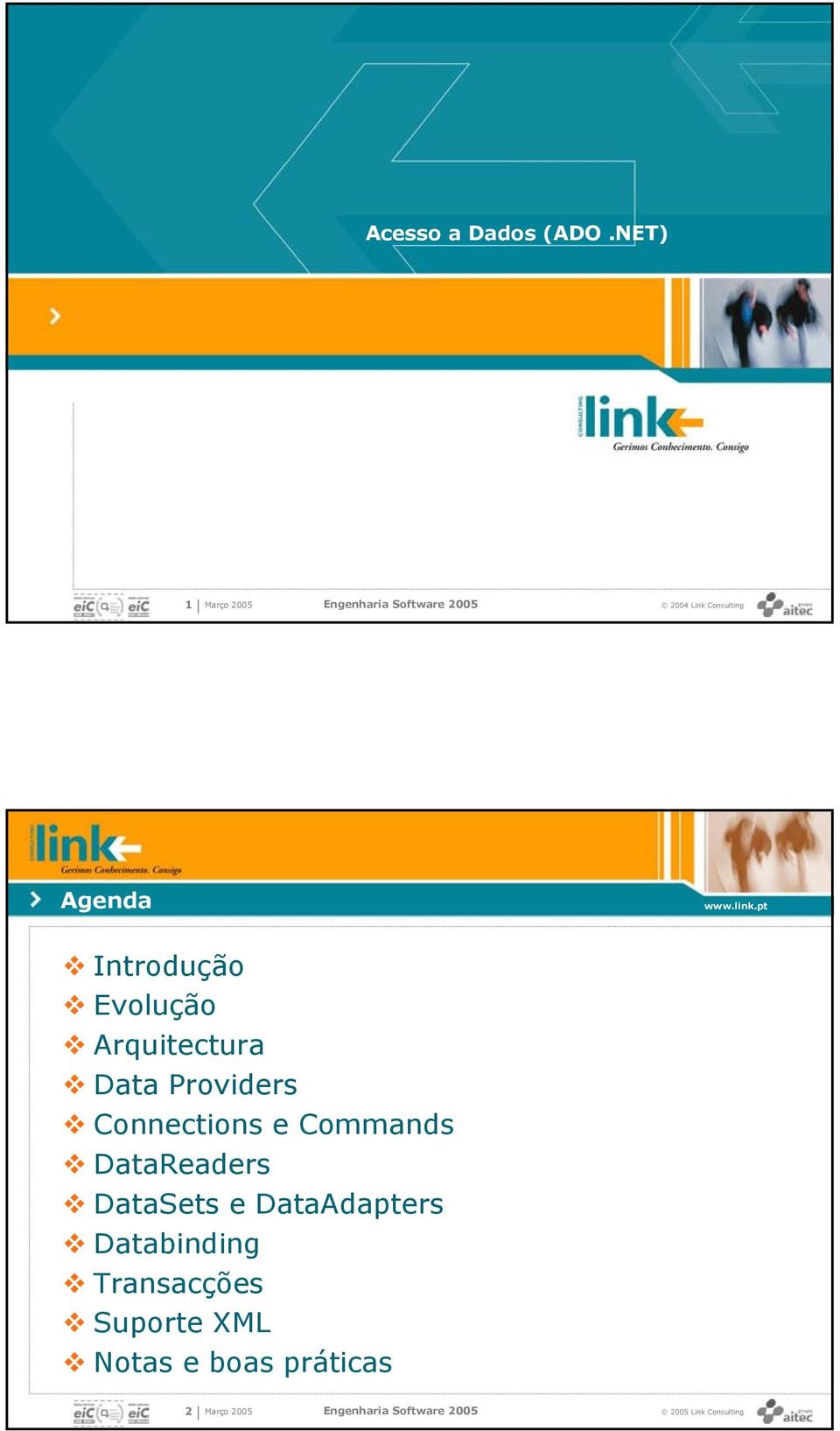 Agenda Introdução Evolução Arquitectura Data Providers