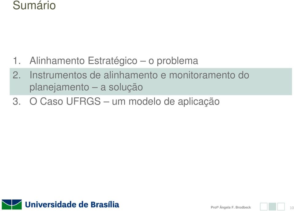 Instrumentos de alinhamento e