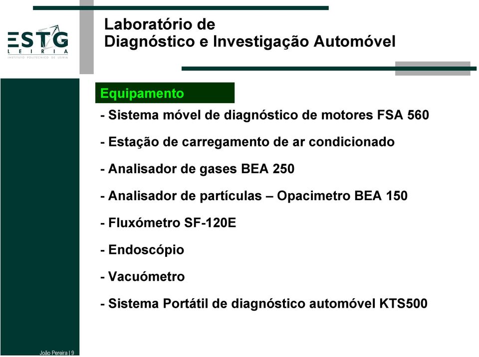 Analisador de gases BEA 250 - Analisador de partículas Opacimetro BEA 150 -