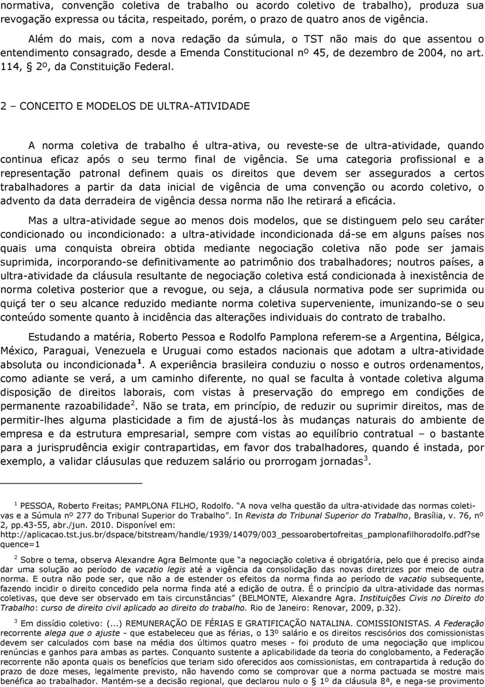 114, 2º, da Constituição Federal.