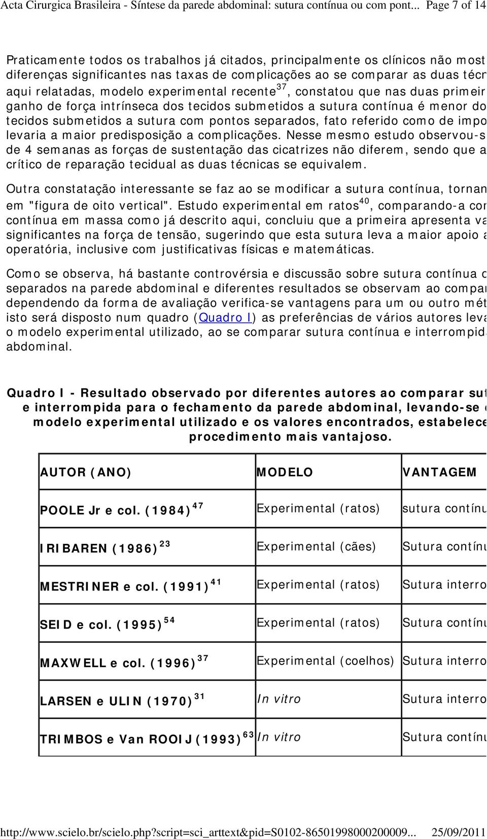 como de impo levaria a maior predisposição a complicações.