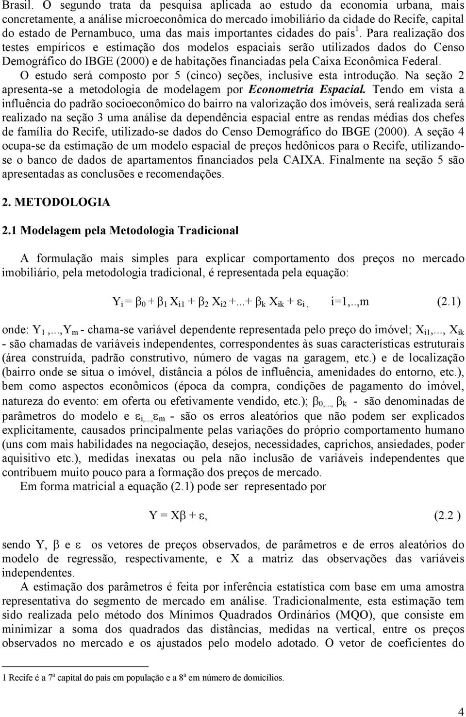 mais importantes cidades do país 1.