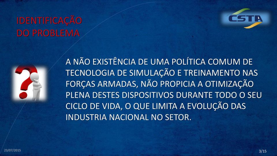 OTIMIZAÇÃO PLENA DESTES DISPOSITIVOS DURANTE TODO O SEU CICLO