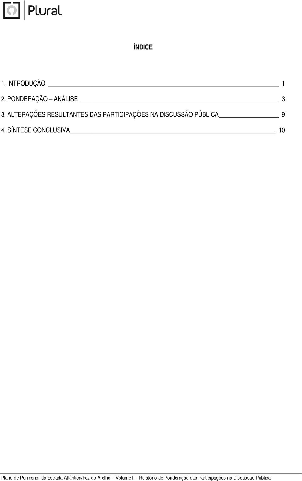 SÍNTESE CONCLUSIVA 10 Plano de Pormenor da Estrada Atlântica/Foz