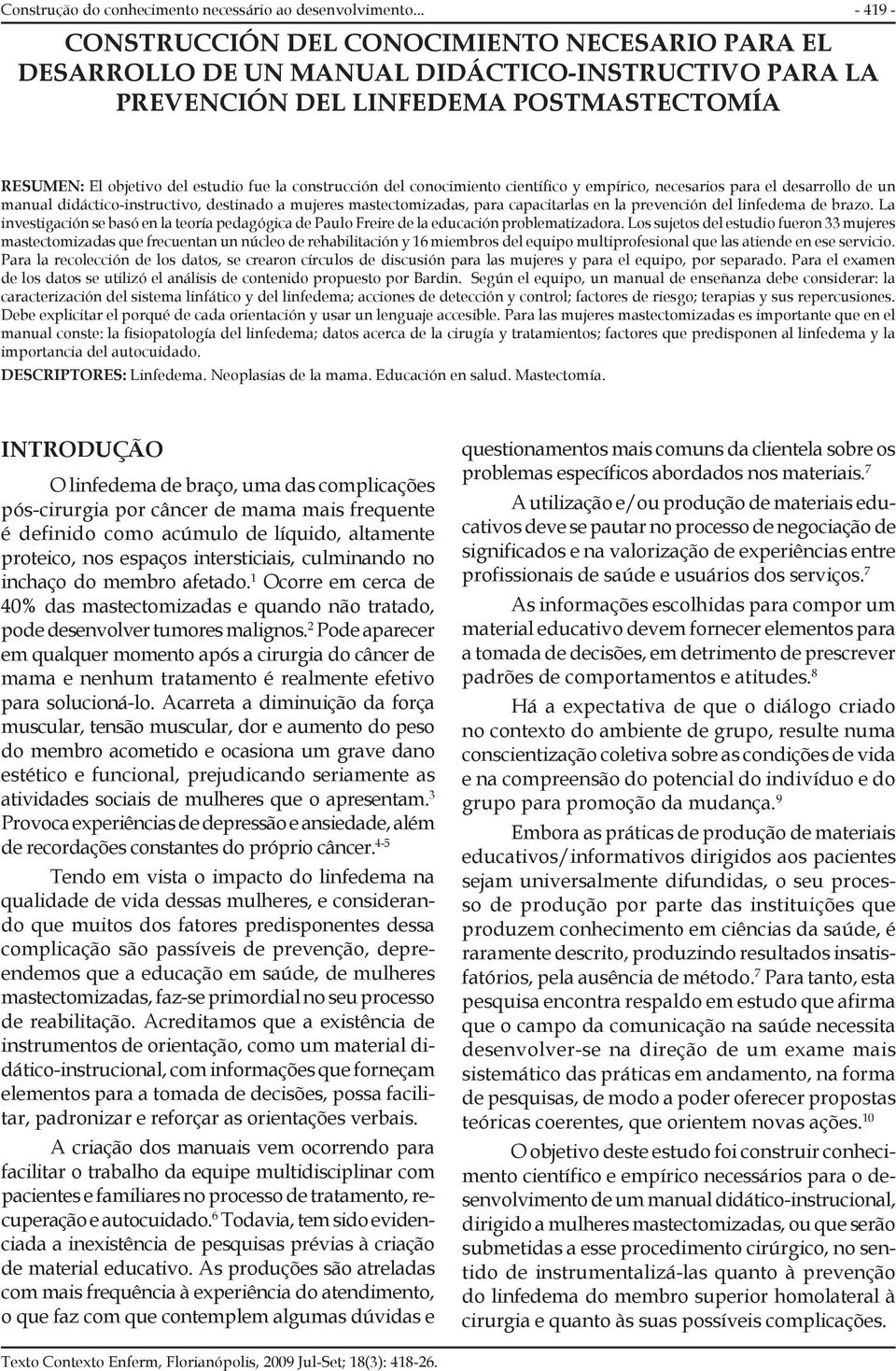 construcción del conocimiento científico y empírico, necesarios para el desarrollo de un manual didáctico-instructivo, destinado a mujeres mastectomizadas, para capacitarlas en la prevención del