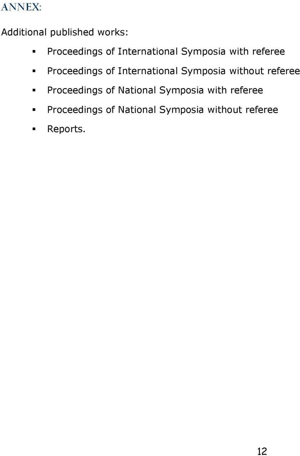 International Symposia without referee Proceedings of