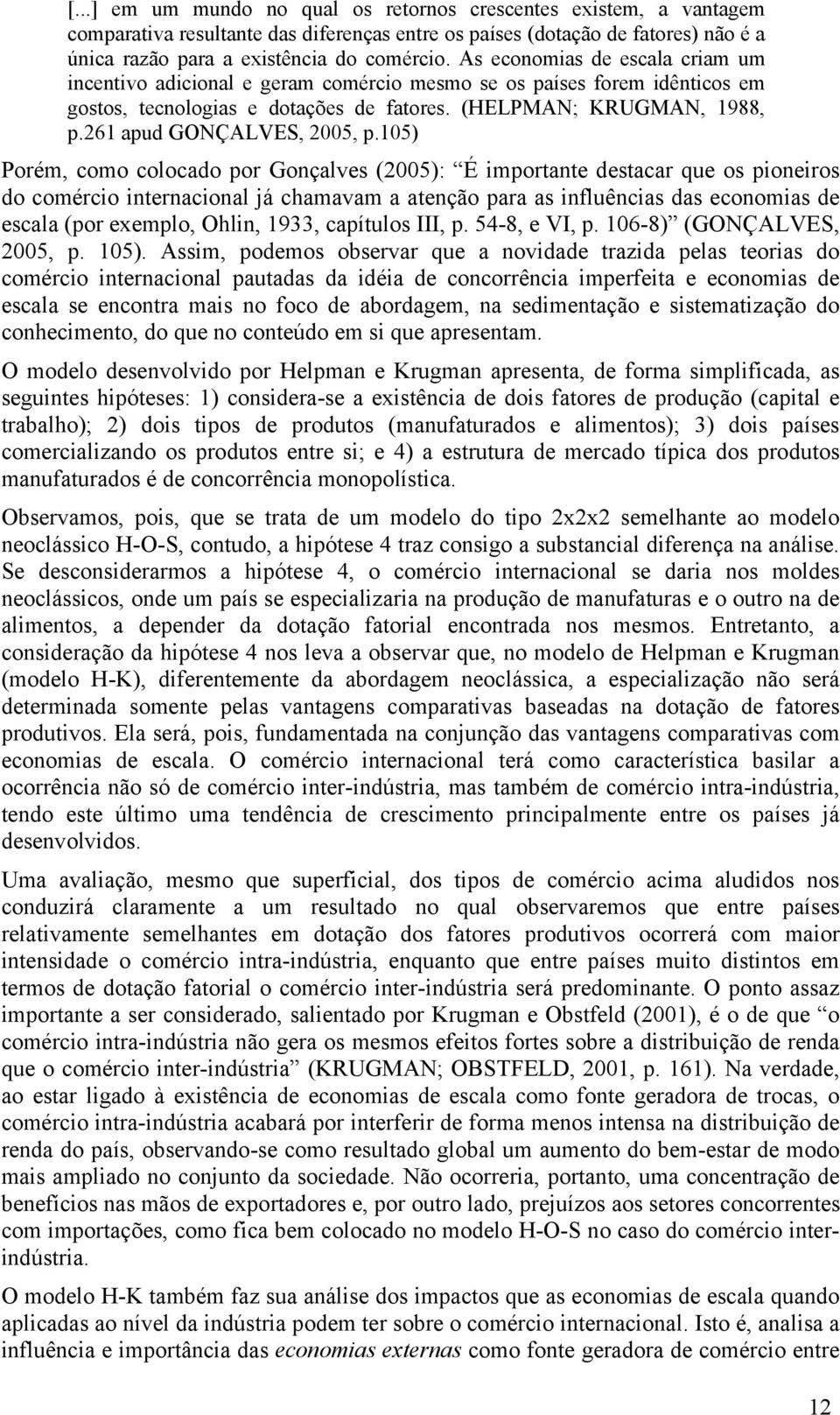 261 apud GONÇALVES, 2005, p.
