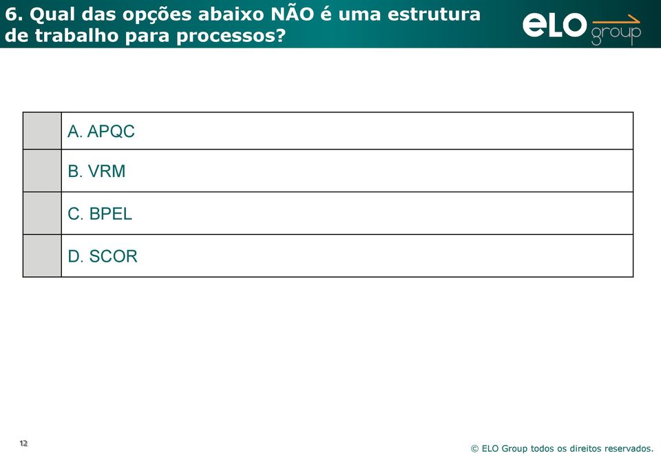 trabalho para processos? A.