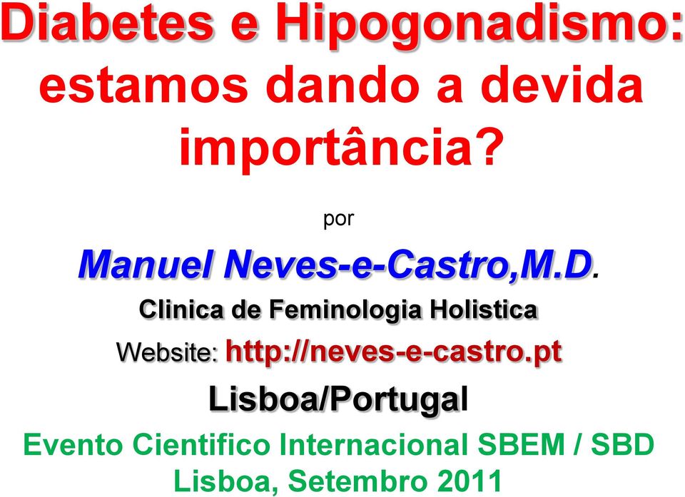 Clinica de Feminologia Holistica Website: