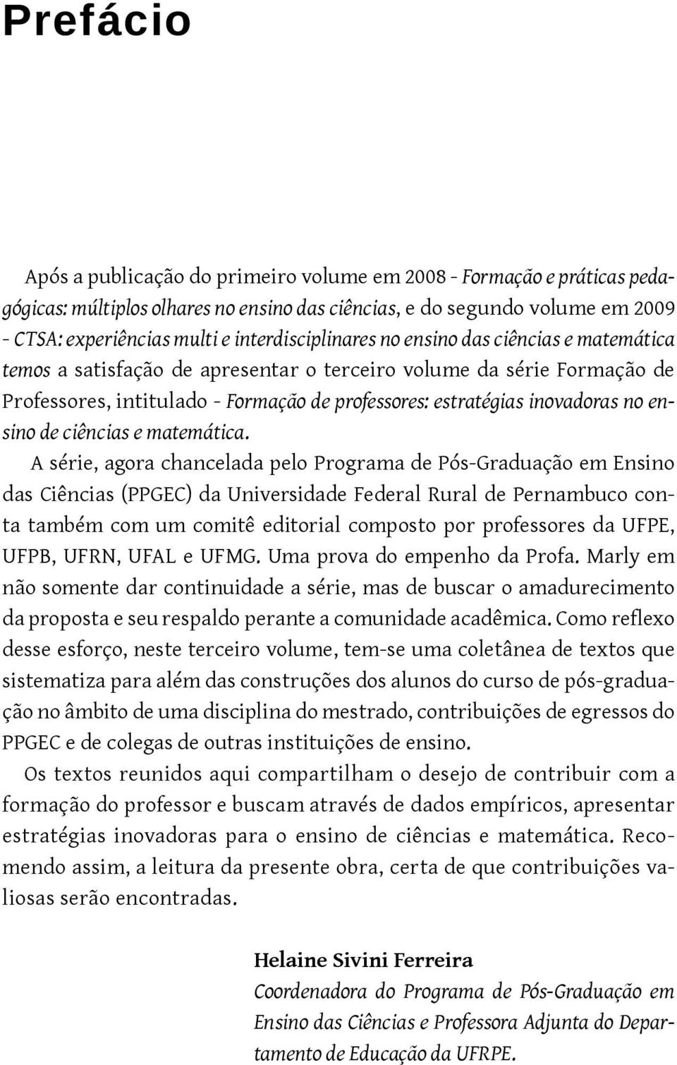 inovadoras no ensino de ciências e matemática.