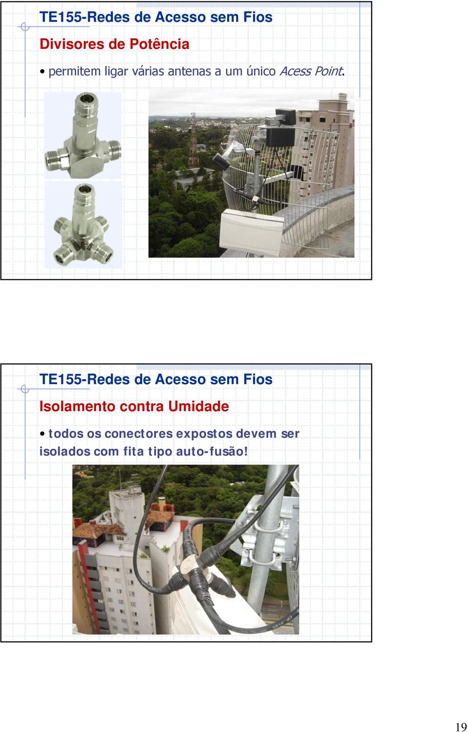 Isolamento contra Umidade todos os