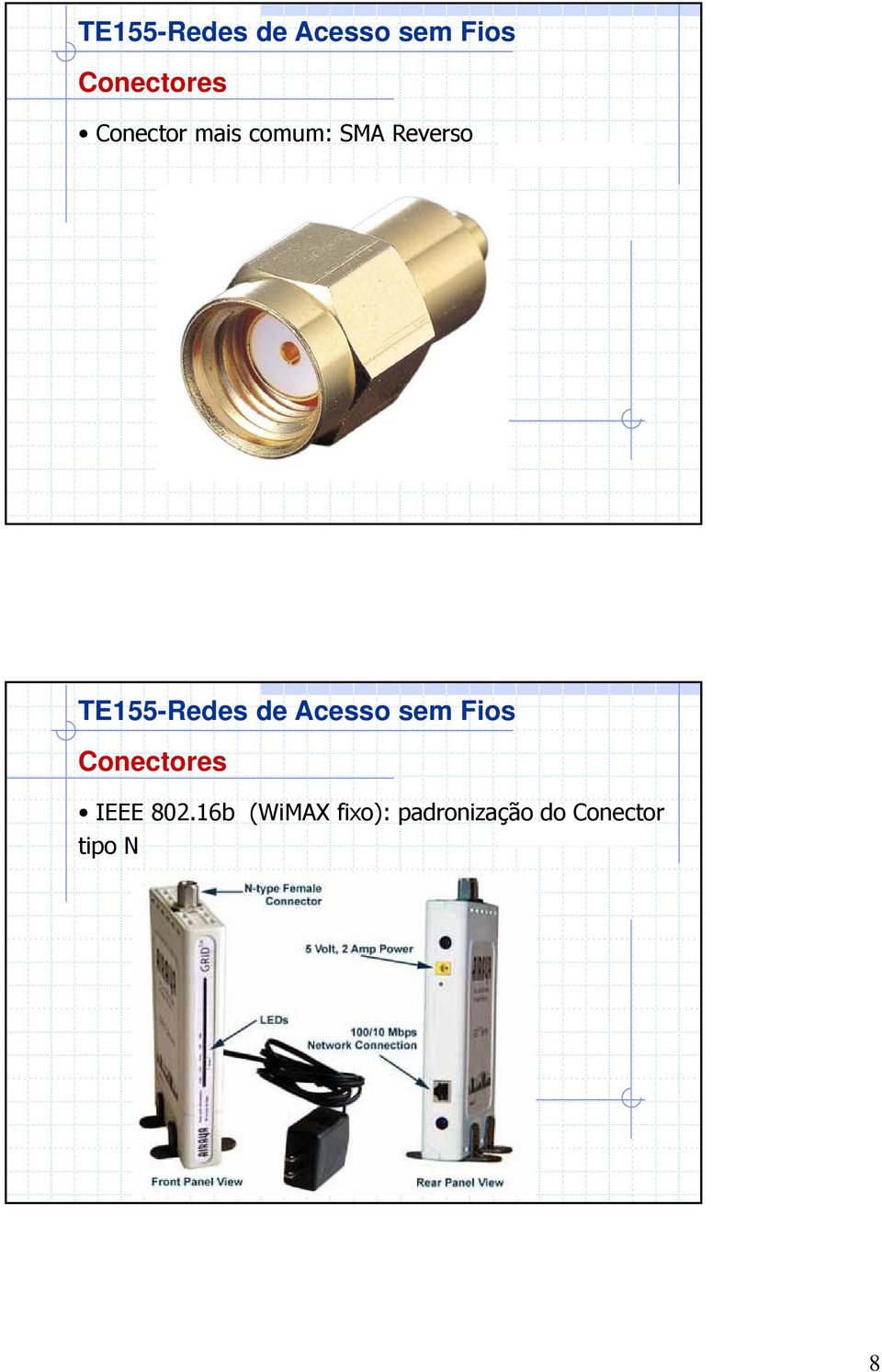 Conectores IEEE 802.