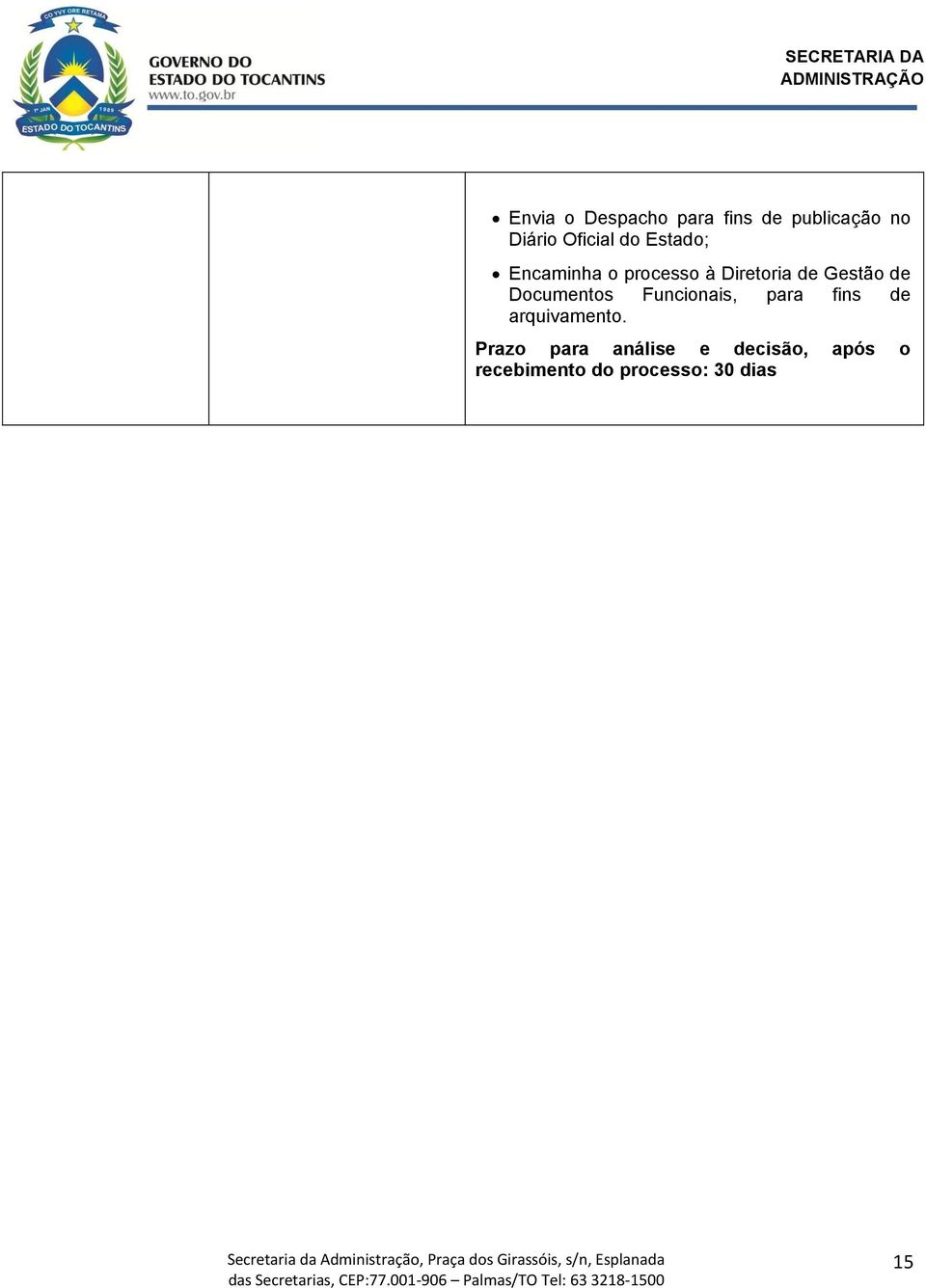 Documentos Funcionais, para fins de arquivamento.