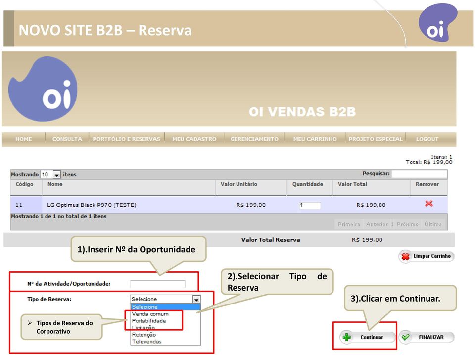 Selecionar Tipo de Reserva 3).