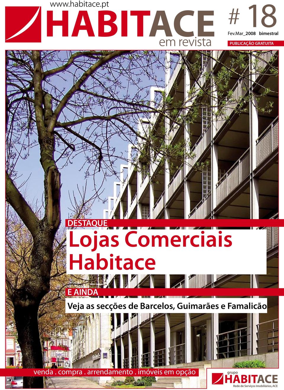 Lojas Comerciais Habitace E AINDA Veja as secções