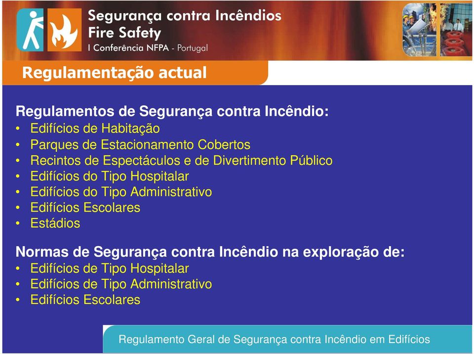 Hospitalar Edifícios do Tipo Administrativo Edifícios Escolares Estádios Normas de Segurança contra