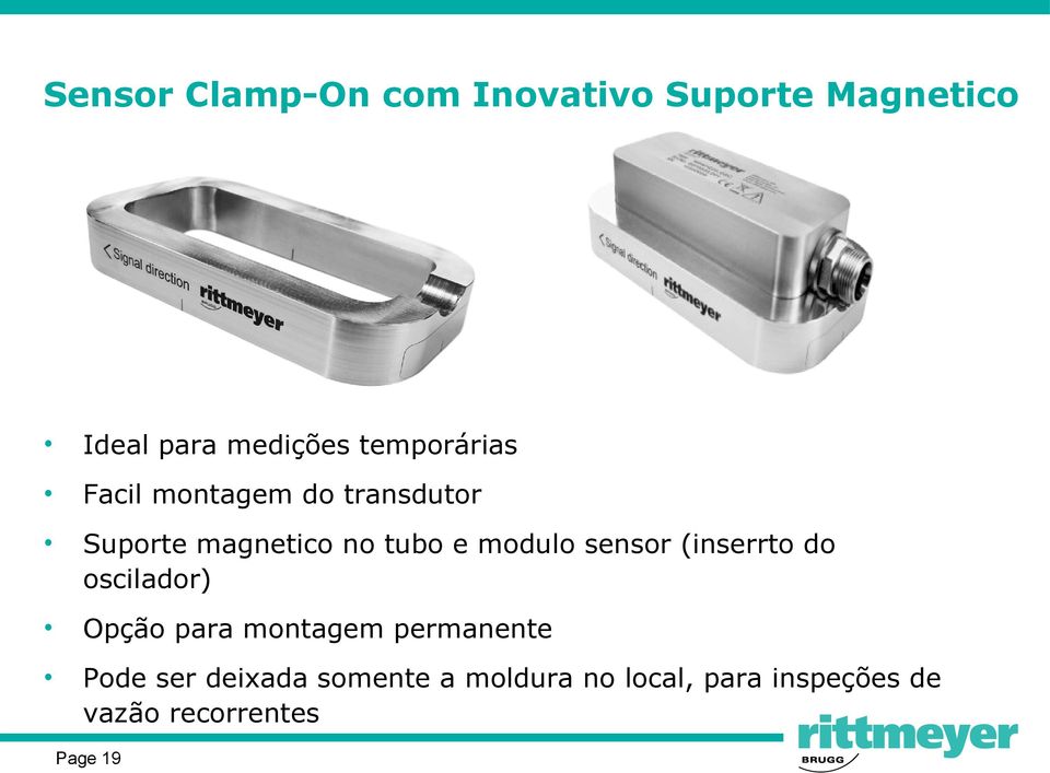 modulo sensor (inserrto do oscilador) Opção para montagem permanente Pode