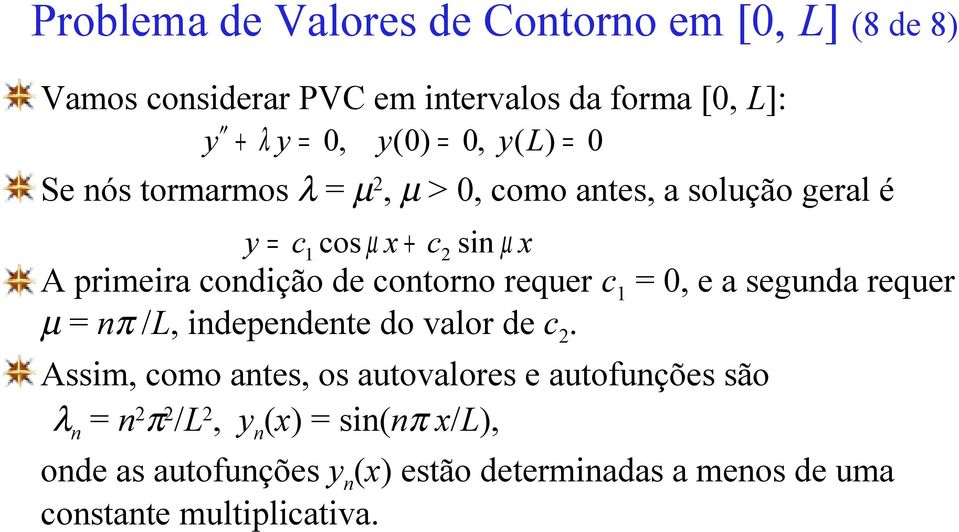 odição de ooro reqer e a segda reqer µ π / idepedee do valor de.