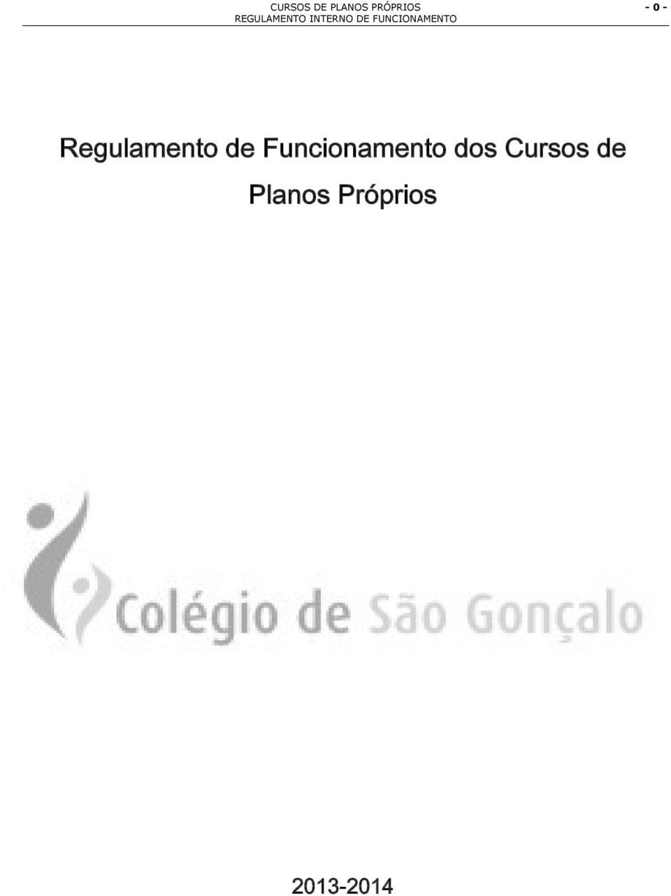 dos Cursos de