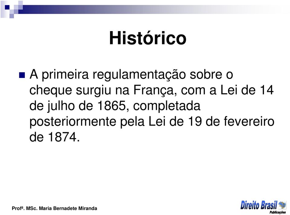 14 de julho de 1865, completada