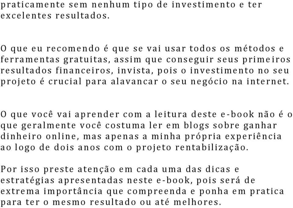 projeto é crucial para al avancar o seu negócio na internet.