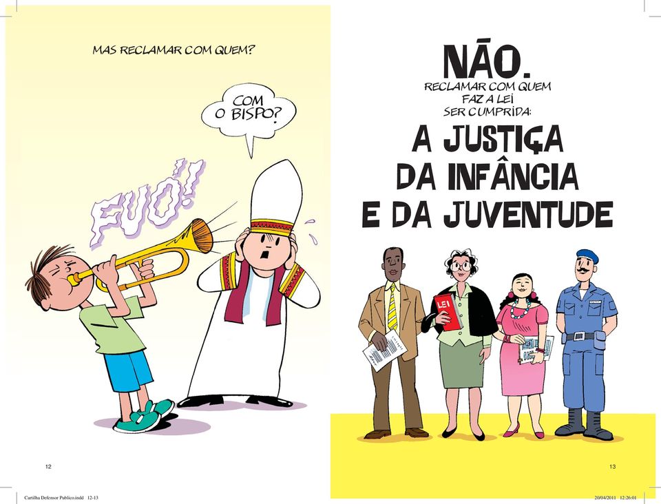 A JUSTIÇA DA INFÂNCIA E DA JUVENTUDE 12 13