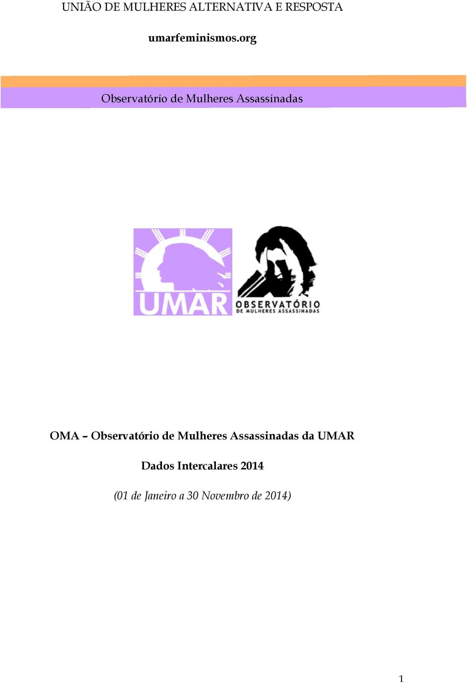 org Observatório de Mulheres Assassinadas OMA