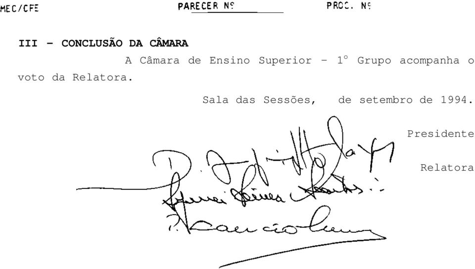 A Câmara de Ensino Superior - 1 o