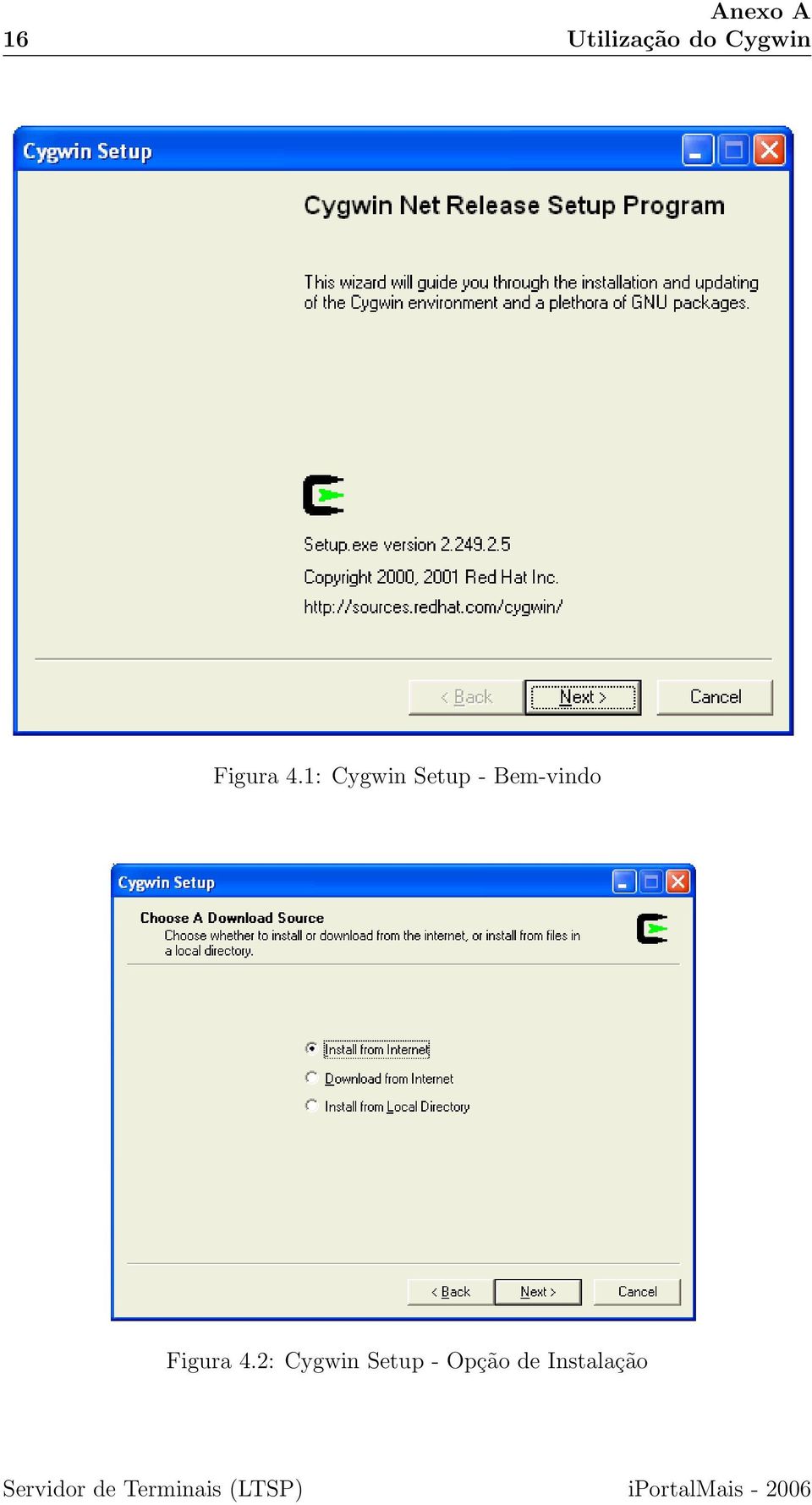 2: Cygwin Setup - Opção de Instalação