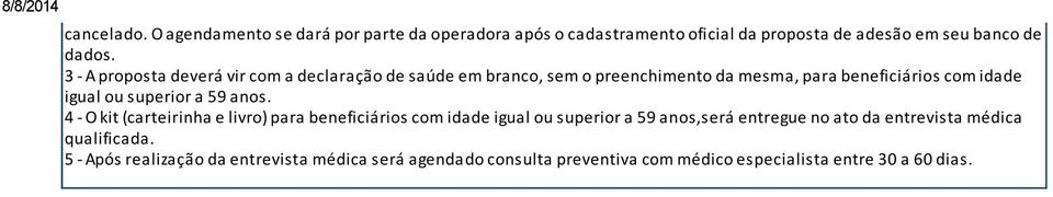 superior a 59 anos.