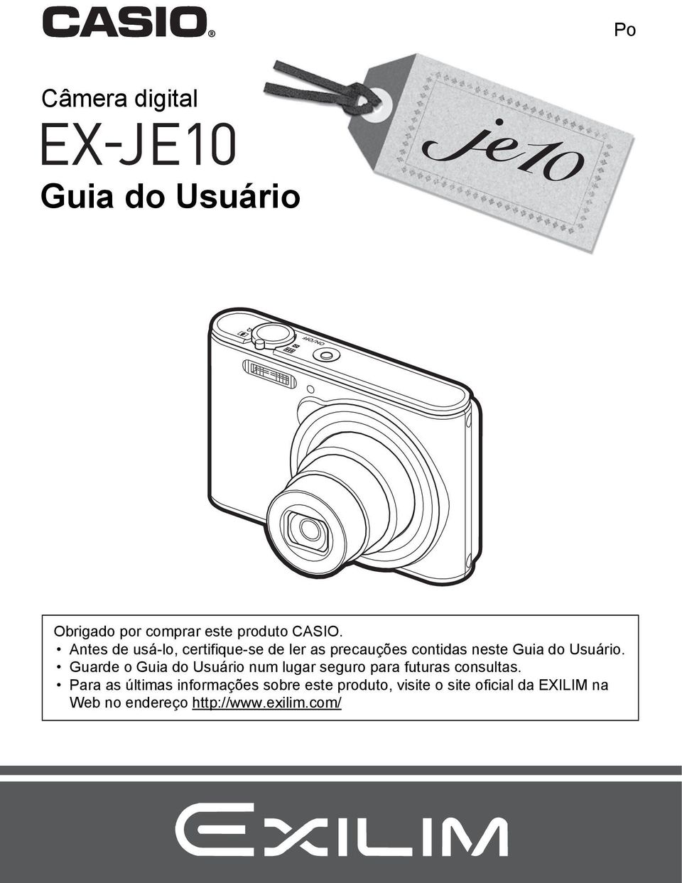 Guarde o Guia do Usuário num lugar seguro para futuras consultas.