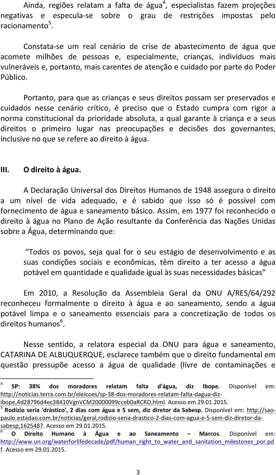 por parte do Poder Público.