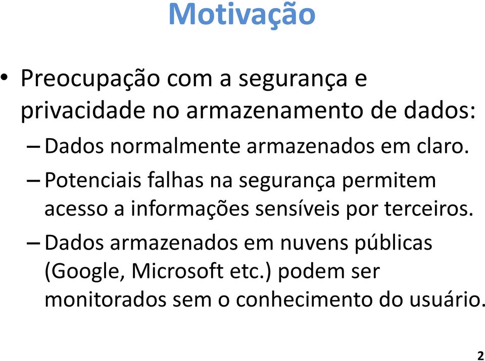 Potenciais falhas na segurança permitem acesso a informações sensíveis por