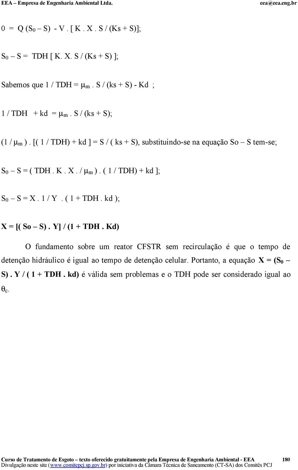 1 / Y. ( 1 + TDH. kd ); X = [( So S). Y] / (1 + TDH.