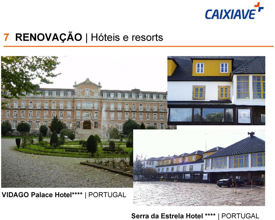Hotel**** PORTUGAL Serra