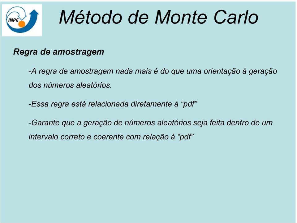 -Essa regra está relacionada diretamente à pdf -Garante que a