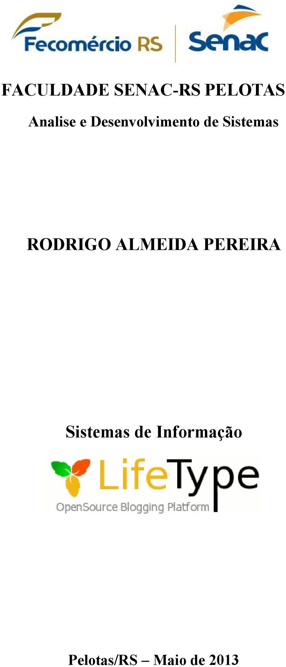 Sistemas RODRIGO ALMEIDA PEREIRA