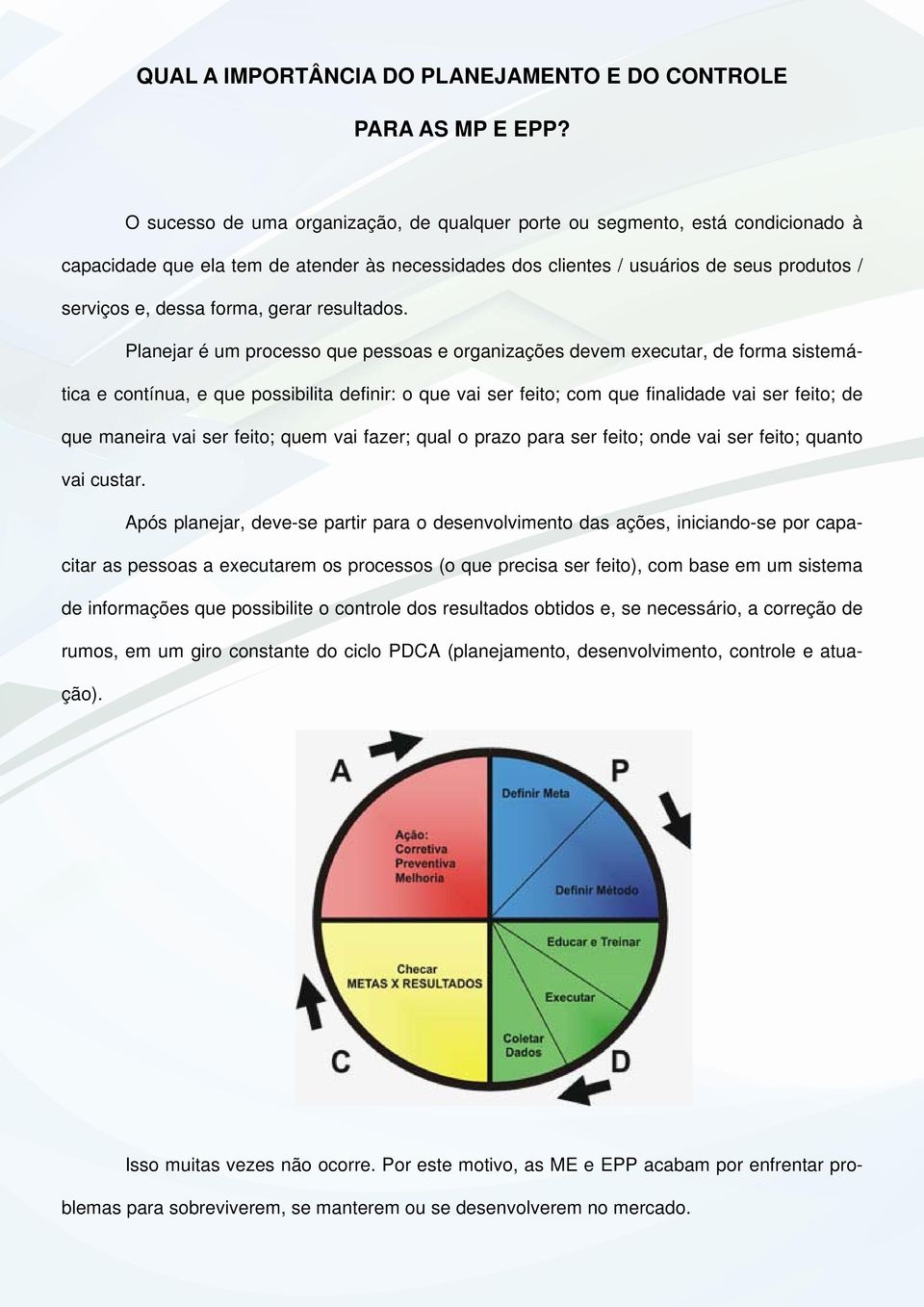 gerar resultados.