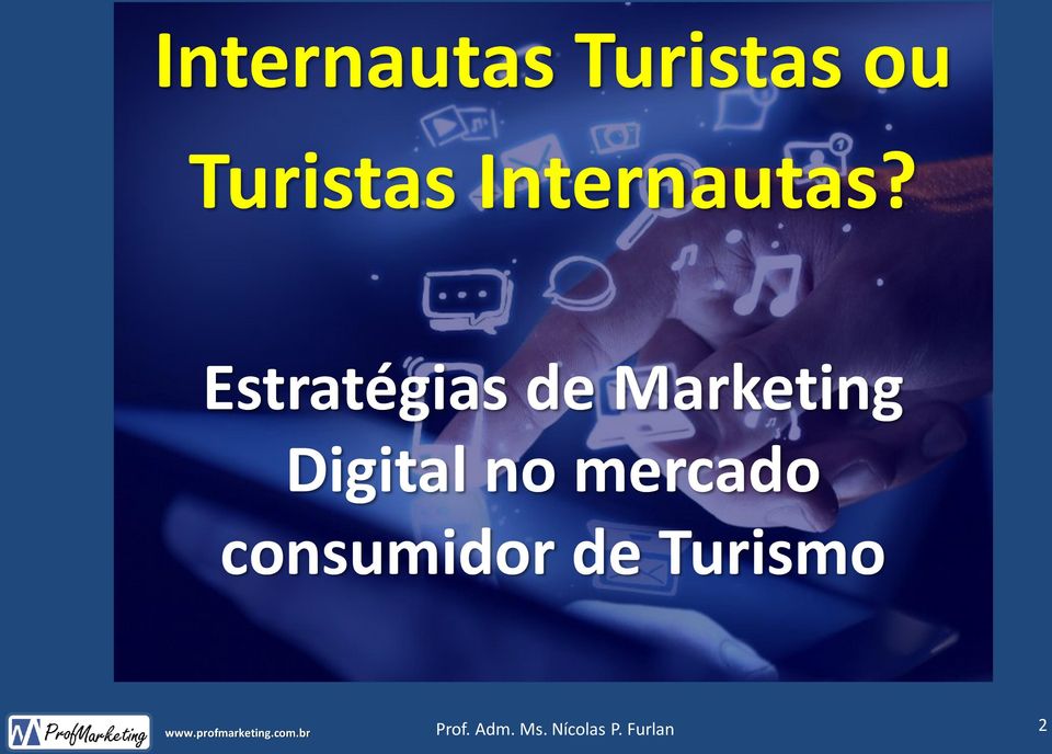 Estratégias de Marketing Digital no